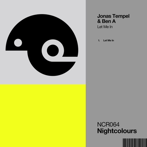 Jonas Tempel, Ben A - Let Me In [NCR064]